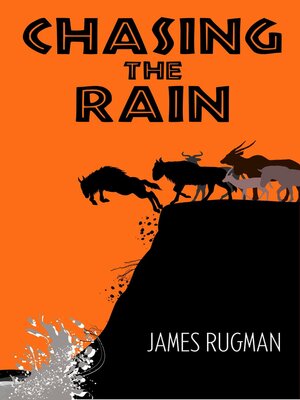 cover image of Chasing the Rain